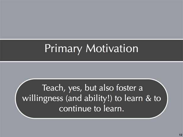 Primary Motivation Slide